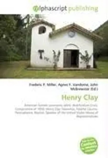 Frederic P. Miller (U. A.) | Henry Clay | Taschenbuch | Englisch (2026)-image