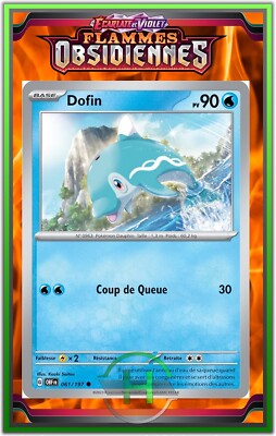 Dofin - EV3:Obsidianische Flammen - 061/197 - Französische Pokemon Karte Neu