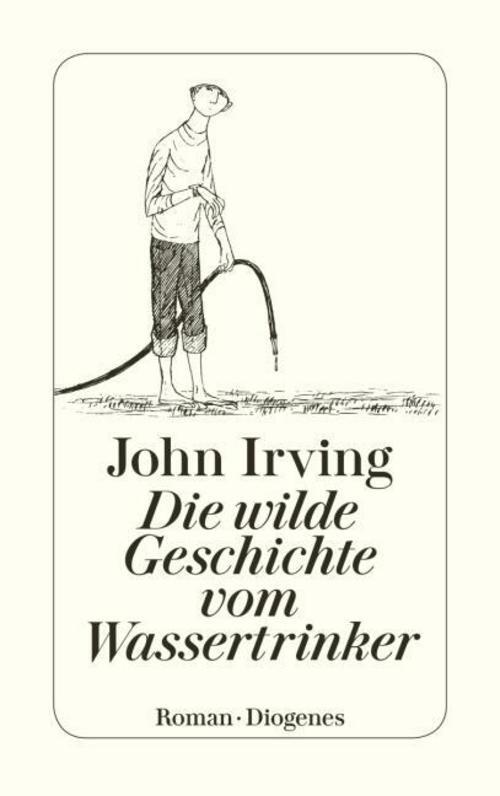 Thumbnail - Die Wilde Geschichte Vom Wassertrinker John Irving