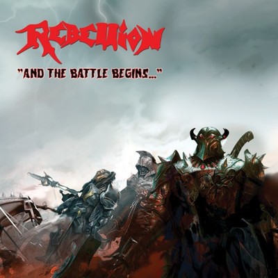 REBELLION - And The Battle Begins (NEW*US METAL MASTERPIECE*WARLORD*C.GLORY)