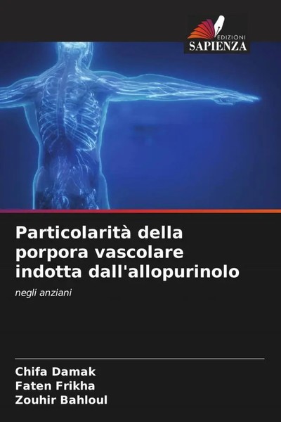 Chifa Damak (U. A.) | Particolarità Della Porpora Vascolare Indotta...-image