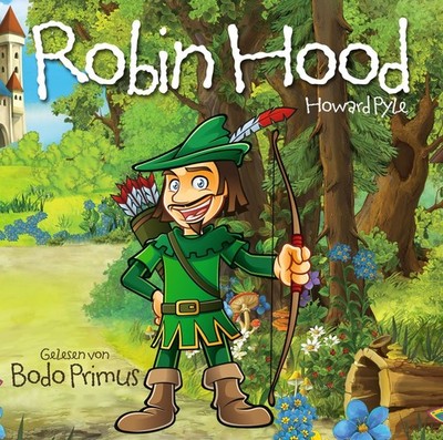 Gelesen Von Bodo Primus Robin Hood Von Howard Pyle (CD)