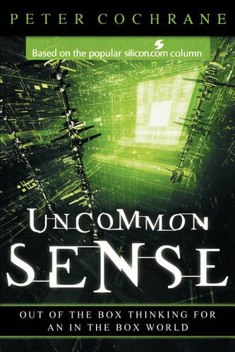 Uncommon Sense – Out of the Box Thinking for an In  the Box World Cochrane