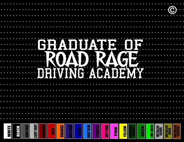 Graduate Road Rage Academy Funny Cute Family Move Car Decal Window ...