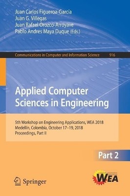 Applied Computer Sciences in Engineering by Juan Carlos Figue... - 9783030003524