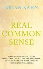 Brian Kahn Real Common Sense (Hardback) (UK IMPORT)