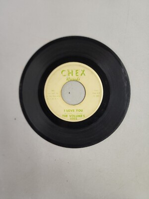 The Volume's 1002 - I Love You - Chex (45RPM 7'')(AA141) 