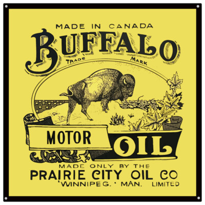 Buffolo Brother Sign Canadian Buffalo Motor Oil Reproduction Metal Sign 12x12 | eBay