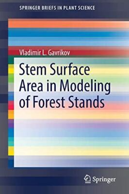 Stem Surface Area in Modeling of Forest Stands (SpringerBriefs