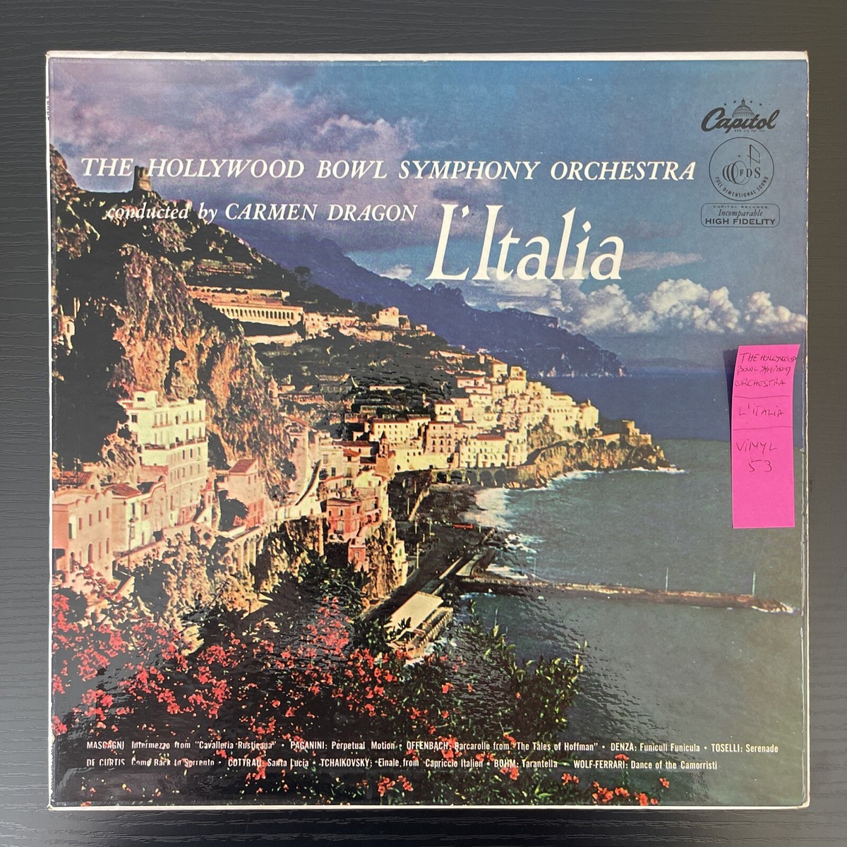 The Hollywood Bowl Symphony Orchestra /Carmen Dragon; L'ITALIA
