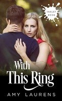 Amy Laurens | With This Ring | Taschenbuch | Englisch (2020) | Inkprint Press