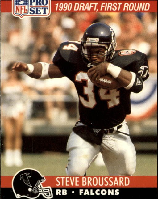 1990 Pro Set #688 Steve Broussard RC - FB