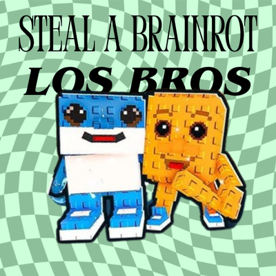 Los Bros | Steal A Brainrot | Quick Shipping ✓ | No Mutations | eBay