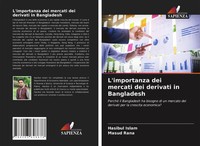 L'importanza Dei Mercati Dei Derivati In Bangladesh Hasibul Islam (U. A.) Buch