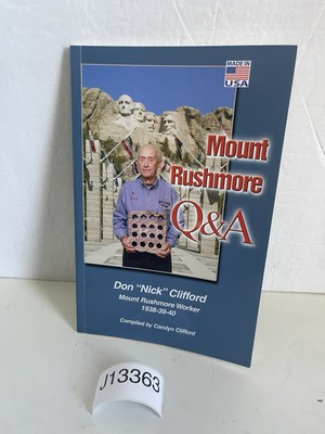 Mount Rushmore Q&A by Don Nick Clifford SIGNED 2004 W Signed Trading Card