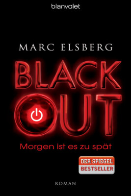 BLACKOUT - Morgen ist es zu spät