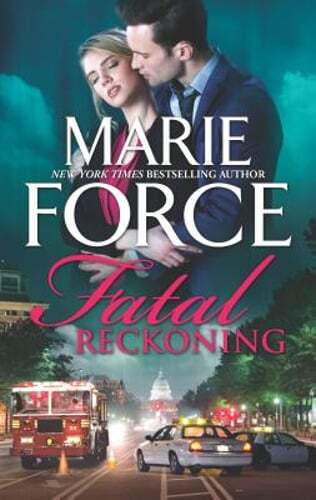 Fatal Reckoning by Marie Force: Used
