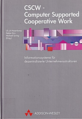 CSCW. Computer Supported Cooperative Work