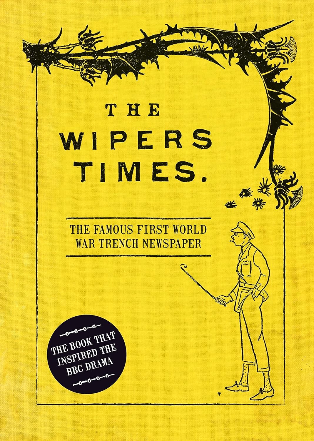 The Wipers Times : The Famous First World War Trench Newspaper Christopher Westhorp - Image 8