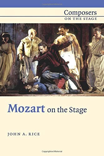 Mozart on the Stage: An Introduction (Composers on the Stage),Jo
