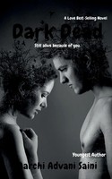 Aarchi Advani Saini | Dark Dead | Taschenbuch | Englisch (2021)