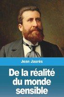 De La RéAlité Du Monde Sensible Jean JaurèS Taschenbuch FranzöSisch 2023