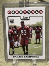 Calais Campbell Rookie Card 2008 Topps - #404 (RC) CARDINALS NM/MT. rookie card picture