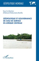 Géopolitique Et Gouvernance De L'eau De Surface En Afrique Centrale Bomfie Buch