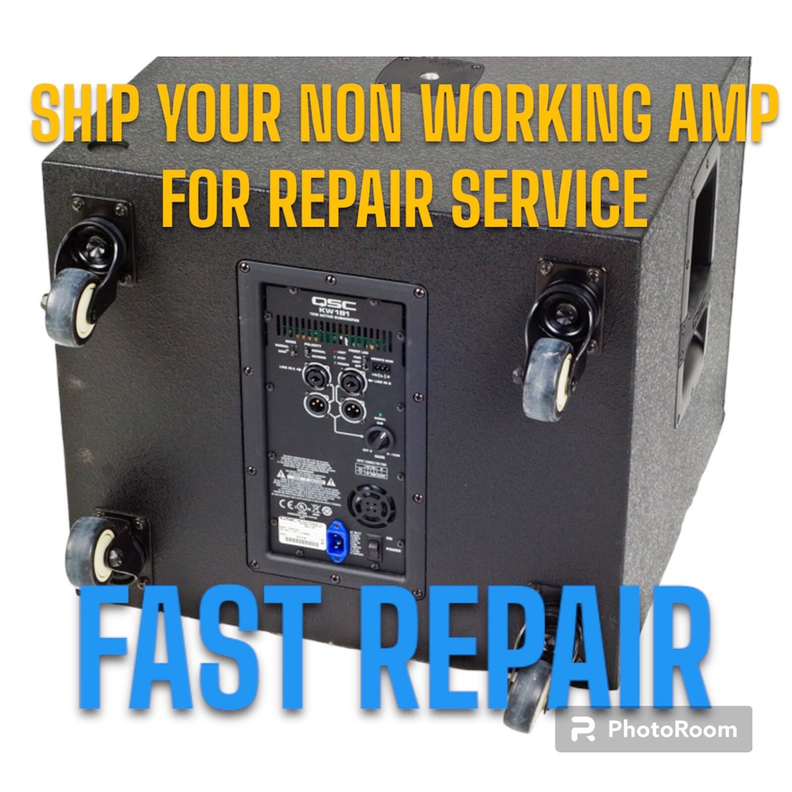 QSC KW181 SUBWOOFER REPAIR SERVICE WE FIX YOUR NON WORKING AMP! eBay