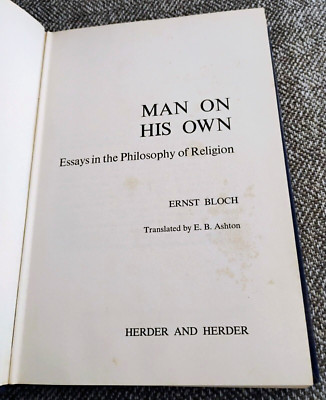 Man on His Own by Ernst Bloch HC Herder and Herder 1970 philosophy of religion