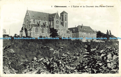 R560693 Chevremont L Eglise et le Couvent des Peres Carmes