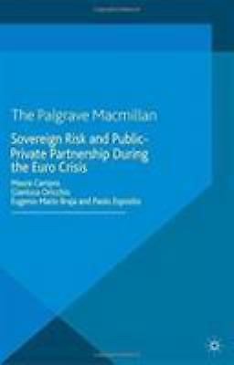 Sovereign Risk and Public-private Partnership During the Euro Crisis, Paperba...