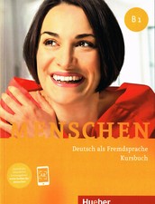 Hueber MENSCHEN B1 Kursbuch DEUTSCH ALS FREMDSPRACHE replaces 9783191019037