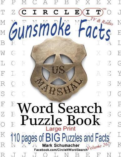 Thumbnail - Maria Schumacher Circle It, Gunsmoke Facts, Word Sear (taschenbuch)