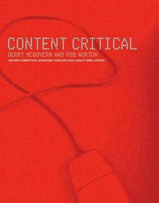 Content Critical: Gaining Competitive Advantage Through High-Quality Web  - GOOD