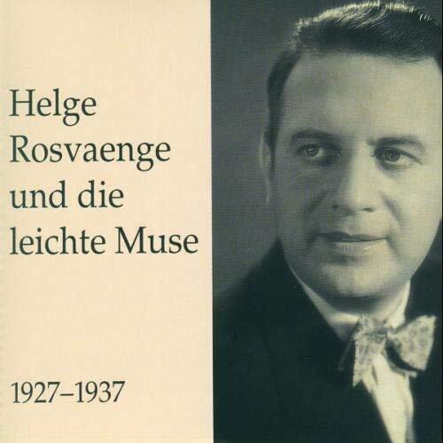 Helge Roswaenge-und Die Leichte Muse (CD) Album