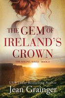The Gem Of Irelands Crown The Aisling Series - Book 4 Jean Grainger Taschenbuch