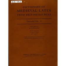 Dictionary of Medieval Latin from British Sources: Fascicule VIII O Howlett, Dav