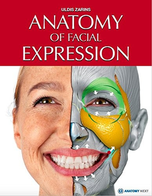 #ad ANATOMY OF FACIAL EXPRESSION By Uldis Zarins With Sandis Kondrats $88.75