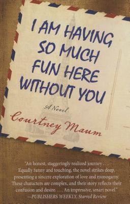 I Am Having So Much Fun Here Without You (Thorndike Press Large Print Basic Ser