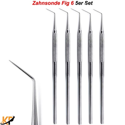 Zahnsonde Fig 6 Zahnsteinkratzer Diagnostik-Instrumente Zahnreiniger Dental 5er