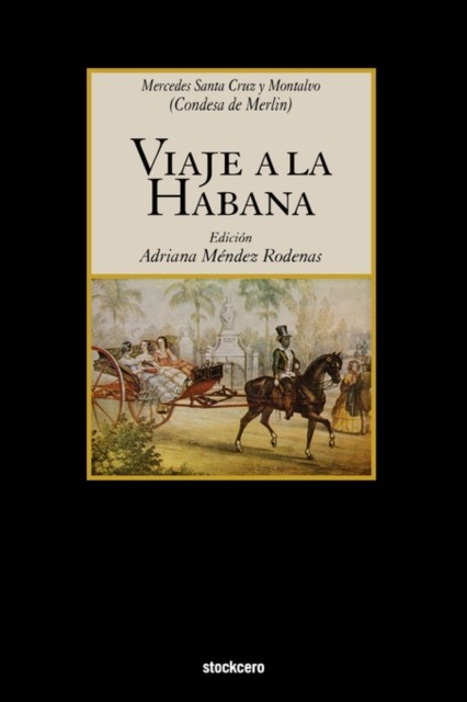 Viaje a La Habana by Mercedes Montalvo PAPERBACK (SPANISH) 9781934768174