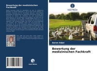 Aaron Adjei (U. A.) | Bewertung Der Medizinischen Fachkraft | Taschenbuch (2021)