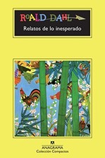 Relatos de lo inesperado (Compactos), Dahl, Roald