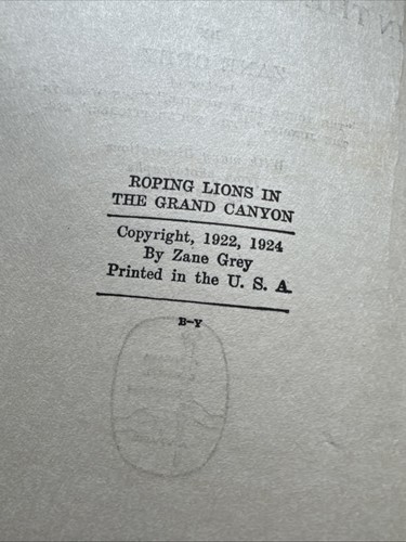 Roping Lions in the Grand Canyon - Zane Grey - Harper & Brothers 1924 - Picture 4 of 9