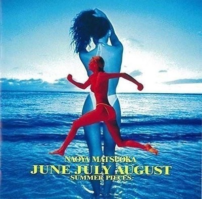 9174305 Audio Cd Naoya Matsuoka - June July August: Summer Pieces