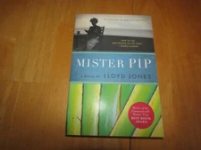Mister Pip by Lloyd Jones (2008, Trade Paperback)