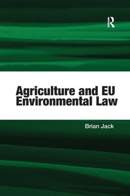 Agriculture and EU Environmental Law | Brian Jack | Taschenbuch | Englisch