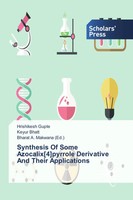 Hrishikesh Gupte (U. A.) | Synthesis Of Some Azocalix 4 Pyrrole Derivative...