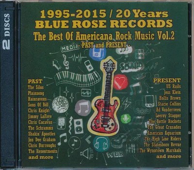 2xCD The silos, Plainsong, Hollis Brown 1995-2015/20 Years Blue Rose Records Vo